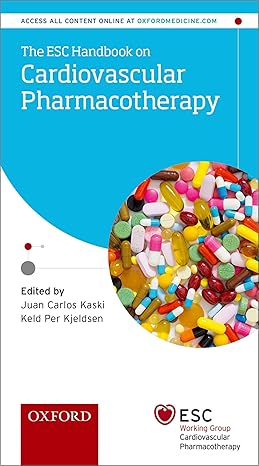 the esc handbook on cardiovascular pharmacotherapy 2nd edition juan carlos kaski ,keld per kjeldsen