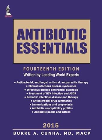 antibiotic essentials 2015 14th edition m d cunha, burke a 9351528502, 978-9351528500