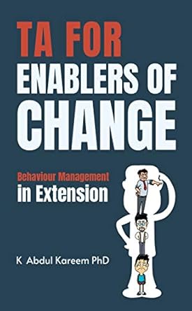 ta for enablers of change behaviour management in extension 1st edition k abdul kareem 1636400450,