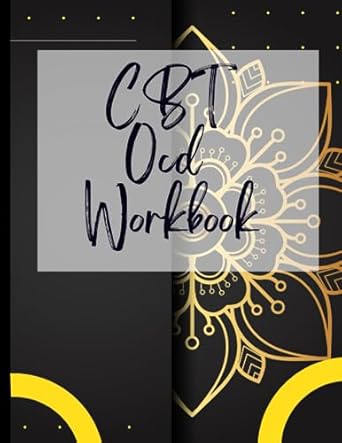 cbt ocd workbook your guide to free and cbt ocd workbook cbt workbook bipolardeal with stress anxiety and