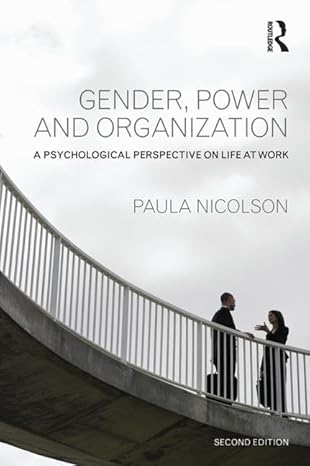 gender power and organization 2nd edition paula nicolson 1848723237, 978-1848723238