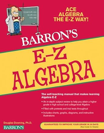 e z algebra 5th.0th edition douglas downing b004y6mud6