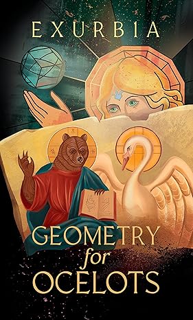 geometry for ocelots 1st edition exurb1a b06xfm14m8, b0969dpk7h