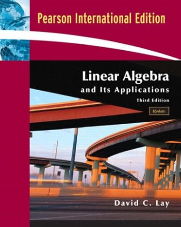 linear algebra and its applications update 3rd edition david lay 1405846216, 978-1405846219