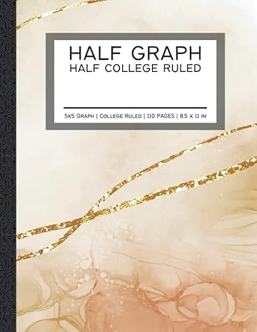 half 5x5 graph half college ruled half 5x5 grid half college ruled composition pages large 8 5x11 in gold