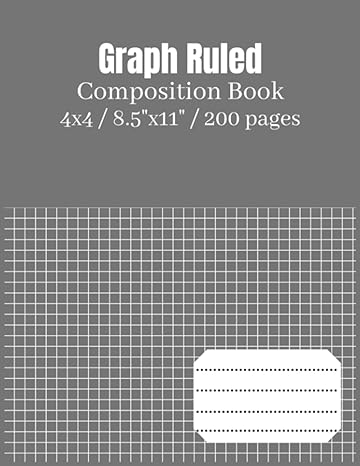 graph ruled composition book 4 squares per inch 8 5 x 11 math and science composition / 200 pages 1st edition