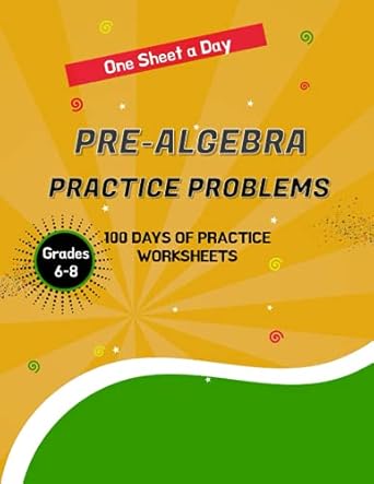 pre algebra practice problems grades 6 8 middle school math workbook essential prealgebra skills practice