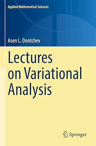 lectures on variational analysis 1st edition asen l dontchev 3030799131, 978-3030799137