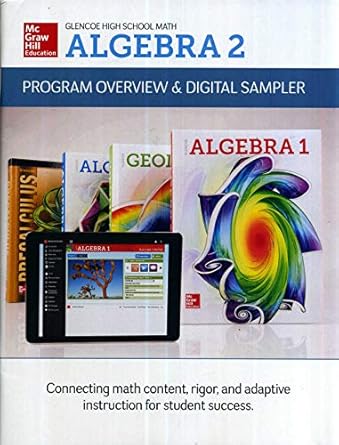 glencoe high school math algebra 2 program overview and digital sampler 1st edition unknown author b07n17p32s