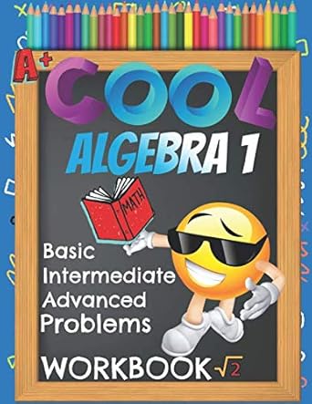 cool algebra 1 basic intermediate advanced problems workbook emoji algebra equations of various forms math