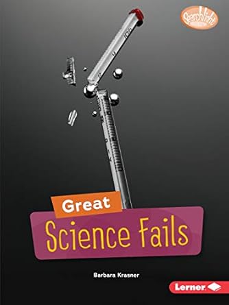 great science fails 1st edition barbara krasner 1541589319, 978-1541589315