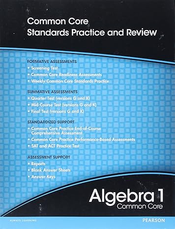 high school math 2012 common core algebra 1 progress monitoring assessment grade 8/9 1st edition pearson