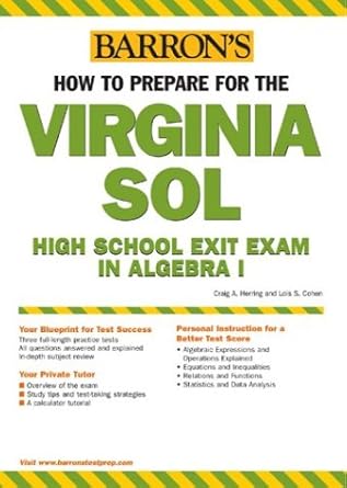 how to prepare for the virginia sol high school exit exam in algebra i 1st edition craig a. herring ,lois s.