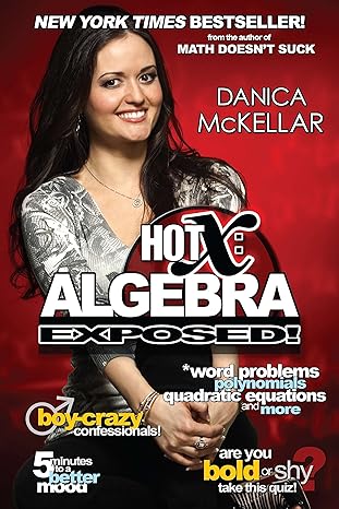 hot x algebra exposed 1st edition danica mckellar 0452297192, 978-0452297197