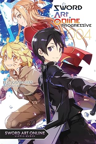 sword art online progressive 4 light novel 1st edition reki kawahara 0316545422, 978-0316545426