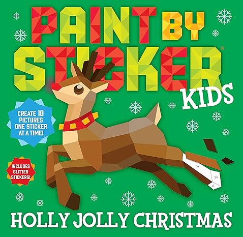 paint by sticker kids holly jolly christmas create 10 pictures one sticker at a time includes glitter