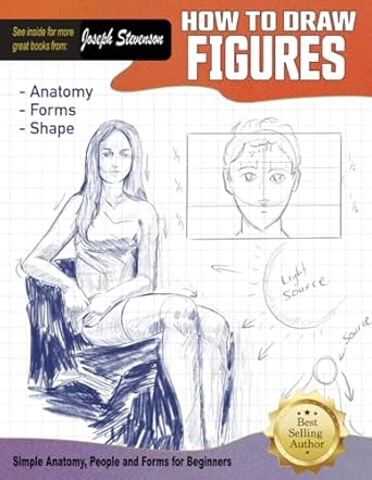 how to draw figures simple anatomy people and forms for beginners 1st edition joseph stevenson 979-8678772565