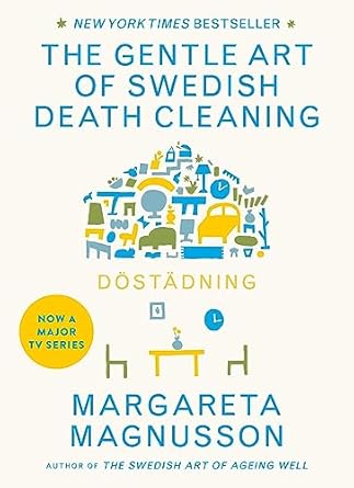 dstadning swedish art of death cleaning international edition margareta magnusson 1786891107, 978-1786891105