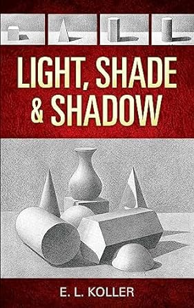 light shade and shadow 1st edition  0486468852, 978-0486468853