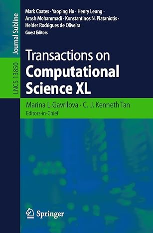 transactions on computational science xl 1st edition marina gavrilova ,c. j. kenneth tan ,mark coates