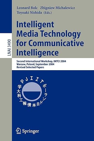 intelligent media technology for communicative intelligence second international workshop imtci 2004 warsaw