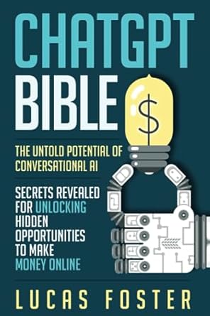 chatgpt bible the untold potential of conversational ai secrets revealed for unlocking hidden opportunities