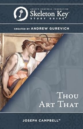 thou art that a skeleton key study guide 1st edition andrew gurevich 1611780411, 978-1611780413