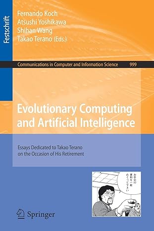 evolutionary computing and artificial intelligence essays dedicated to takao terano on the occasion of his