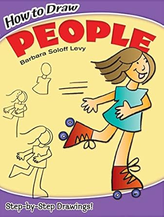 how to draw people step by step drawings 1st edition barbara soloff levy 0486420604, 978-0486420608