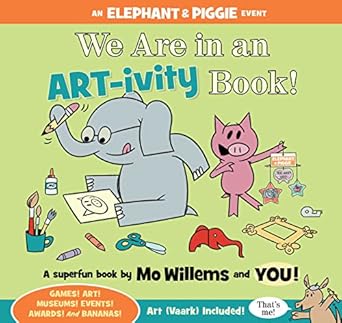 we are in an artivity book 1st edition mo willems 1484798163, 978-1484798164