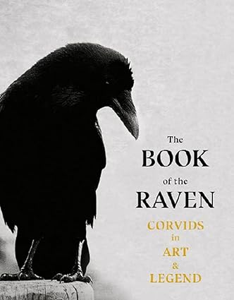 the book of raven corvids in art and legend 1st edition angus hyland, caroline roberts 1786277018,