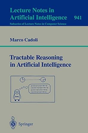 tractable reasoning in aritificial intelligence 1995 edition marco cadoli 3540600582, 978-3540600589