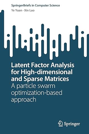 latent factor analysis for high dimensional and sparse matrices a particle swarm optimization based approach