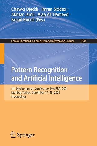 pattern recognition and artificial intelligence 5th mediterranean conference medprai 2021 istanbul turkey