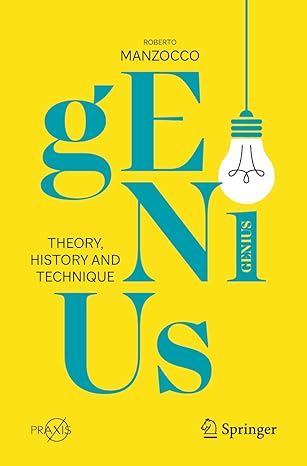 genius theory history and technique 1st edition roberto manzocco 3031270916, 978-3031270918