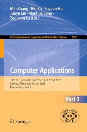 computer applications 38th ccf conference of computer applications ccf ncca 2023 suzhou china july  20 2023