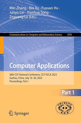 computer applications 38th ccf conference of computer applications ccf ncca 2023 suzhou china july  20 2023