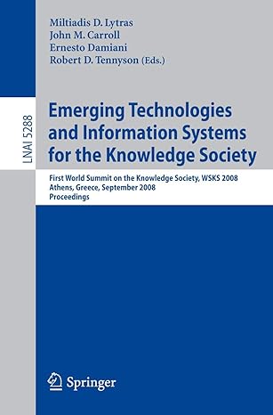 emerging technologies and information systems for the knowledge society first world summit on the knowledge