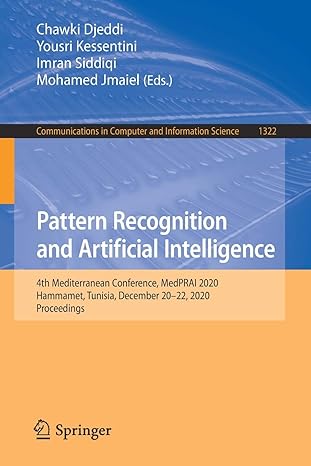 pattern recognition and artificial intelligence  mediterranean conference medprai 2020 hammamet tunisia