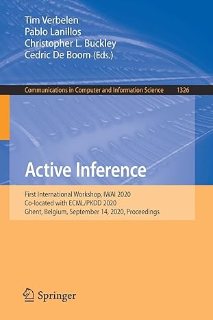 active inference first international workshop iwai 2020 co located with ecml/pkdd 2020 ghent belgium