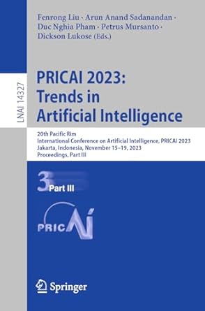 pricai 2023 trends in artificial intelligence 20th pacific rim international conference on artificial