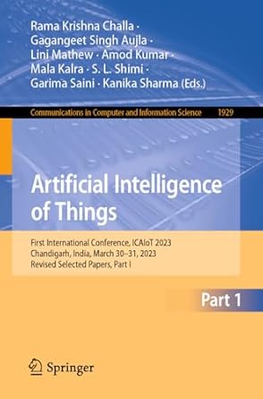 artificial intelligence of things first international conference icaiot 2023 chandigarh india march 30 31