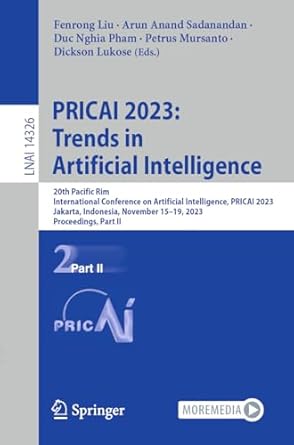 pricai 2023 trends in artificial intelligence 20th pacific rim international conference on artificial