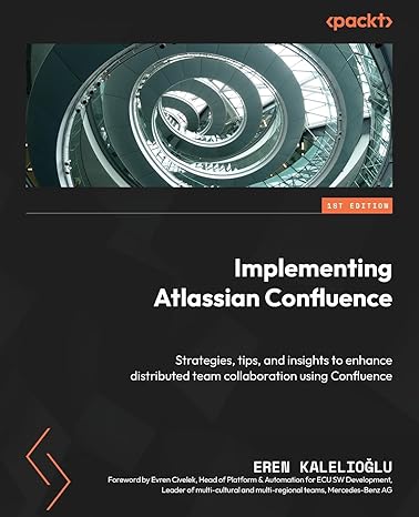 implementing atlassian confluence strategies tips and insights to enhance distributed team collaboration