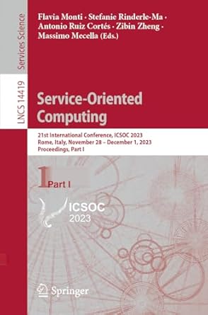 service oriented computing 21st international conference icsoc 2023 rome italy november 28 december 1 2023