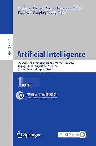 artificial intelligence second caai international conference cicai 2022 beijing china august 27 28 2022  part