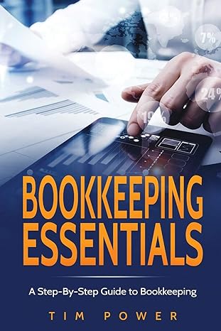 bookkiping essentials 1st edition tim power 1801490066, 978-1801490061