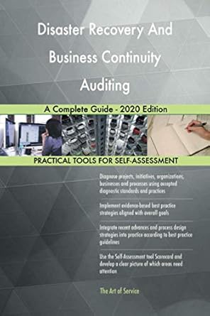 disaster recovery and business continuity auditing a complete guide 2020 edition 1st edition gerardus blokdyk