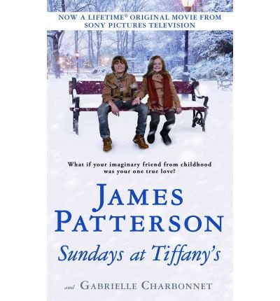 sundays at tiffanys common 1st edition james patterson b00fbbfxk0