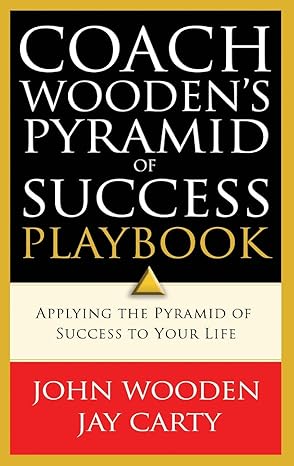 coach woodens pyramid of success playbook 1st edition john wooden ,jay carty ,david robinson 080072626x,